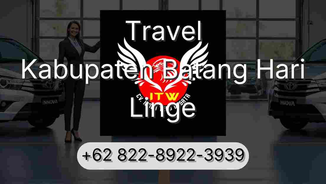 Travel Kabupaten Batang Hari Linge