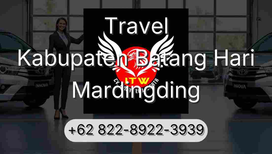 Travel Kabupaten Batang Hari Mardingding