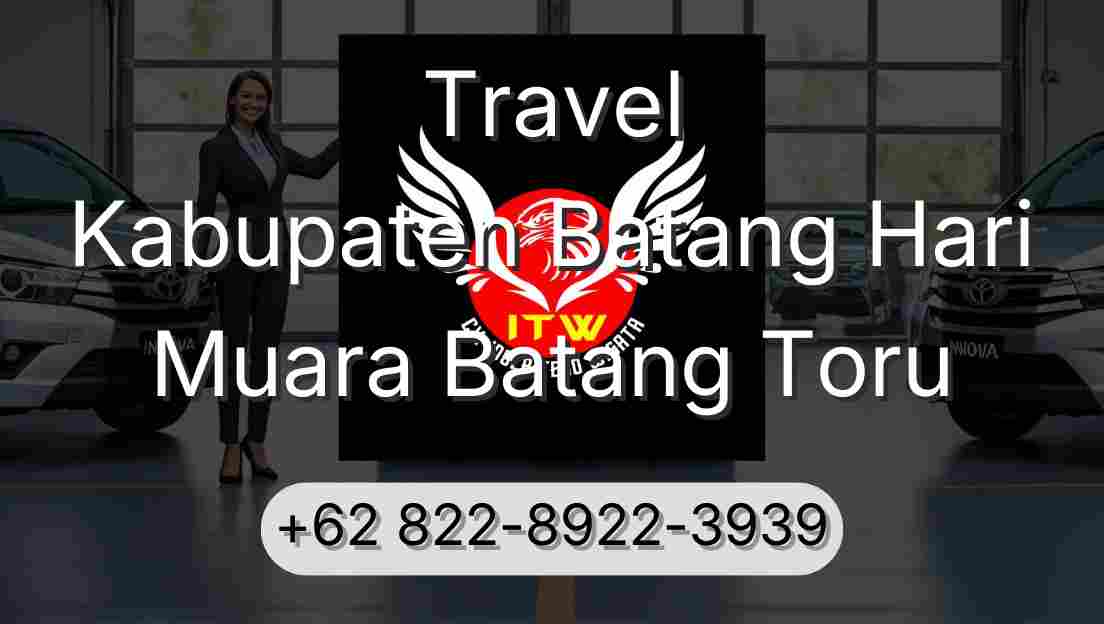 Travel Kabupaten Batang Hari Muara Batang Toru