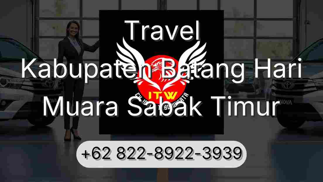 Travel Kabupaten Batang Hari Muara Sabak Timur