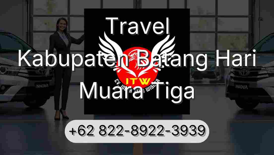 Travel Kabupaten Batang Hari Muara Tiga