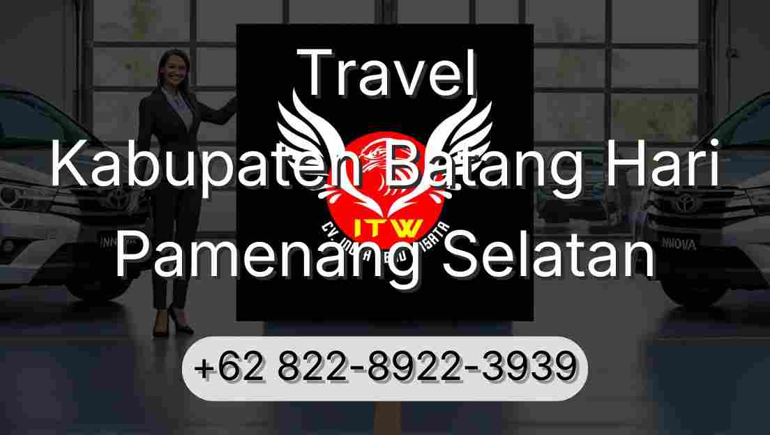 Travel Kabupaten Batang Hari Pamenang Selatan