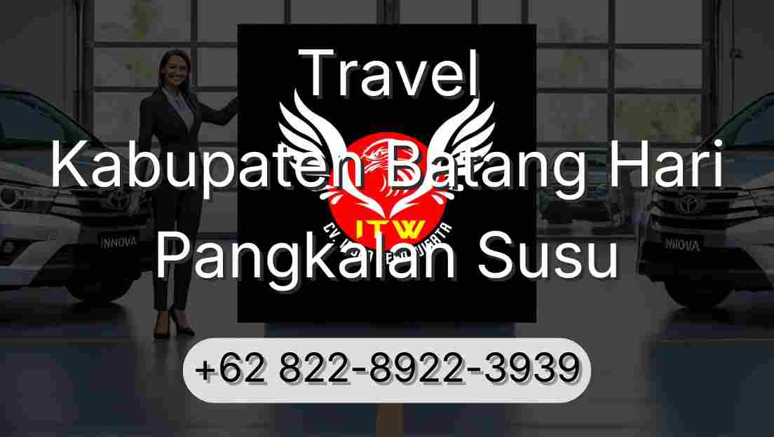 Travel Kabupaten Batang Hari Pangkalan Susu