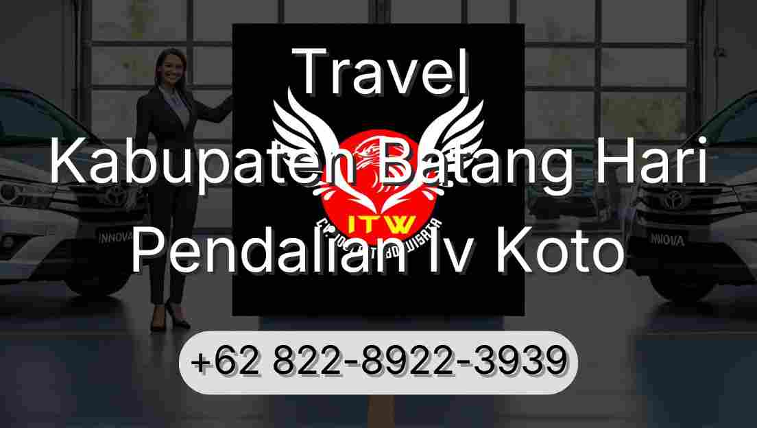 Travel Kabupaten Batang Hari Pendalian Iv Koto
