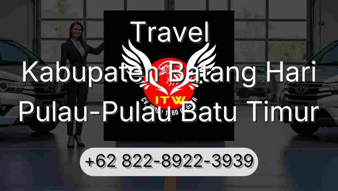 Travel Kabupaten Batang Hari Pulau-Pulau Batu Timur