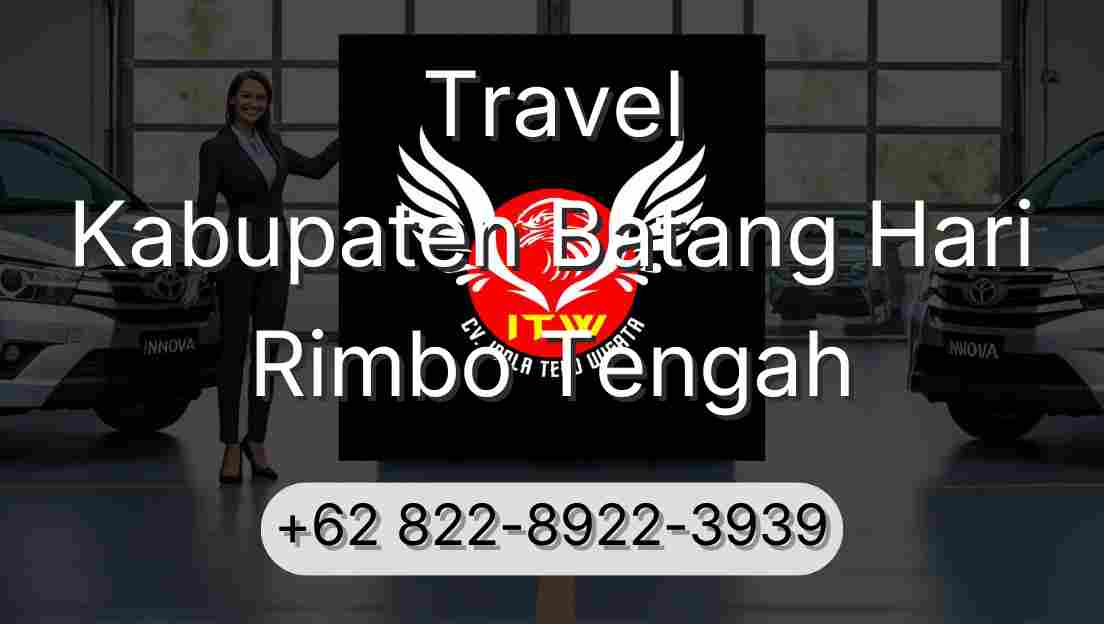 Travel Kabupaten Batang Hari Rimbo Tengah