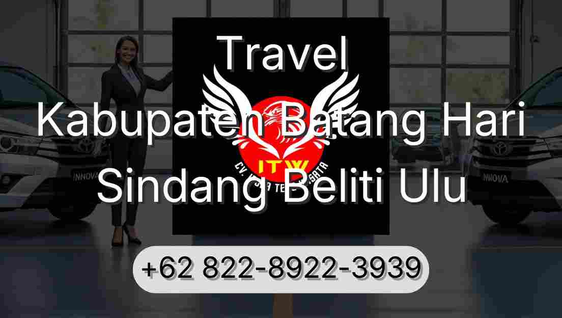 Travel Kabupaten Batang Hari Sindang Beliti Ulu