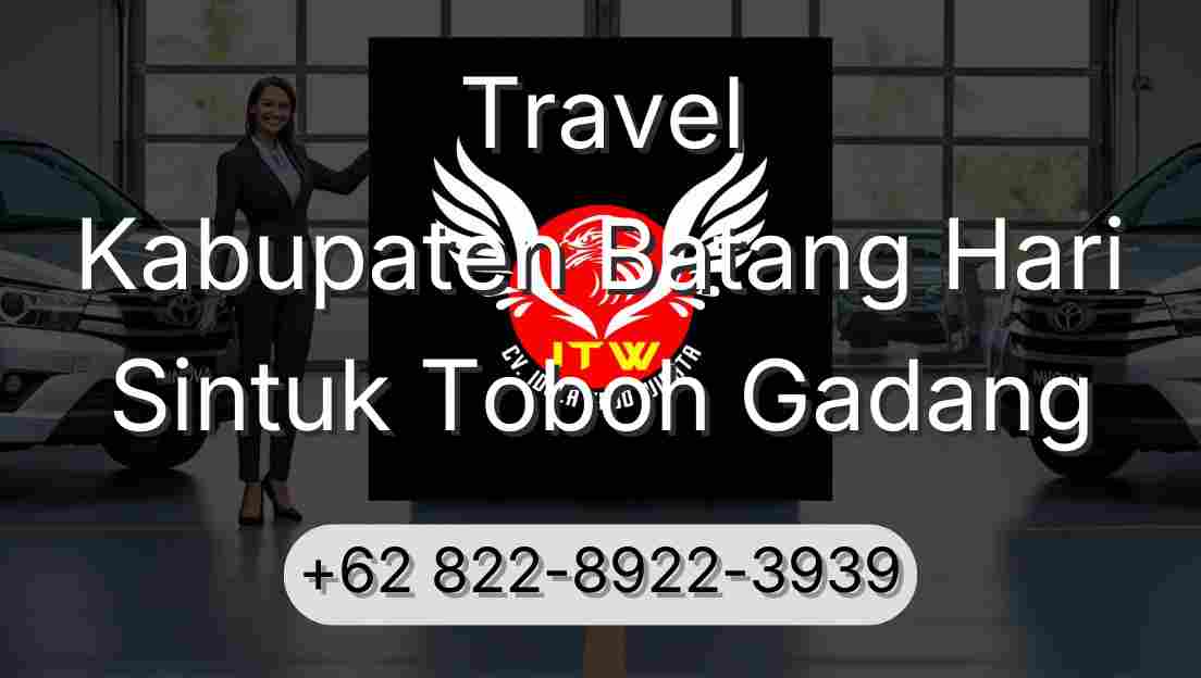 Travel Kabupaten Batang Hari Sintuk Toboh Gadang