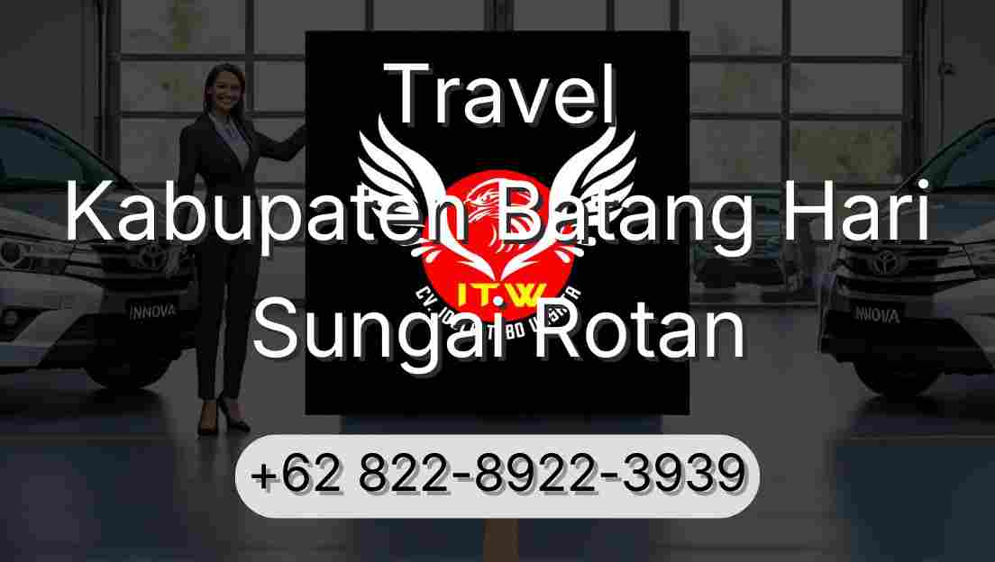 Travel Kabupaten Batang Hari Sungai Rotan