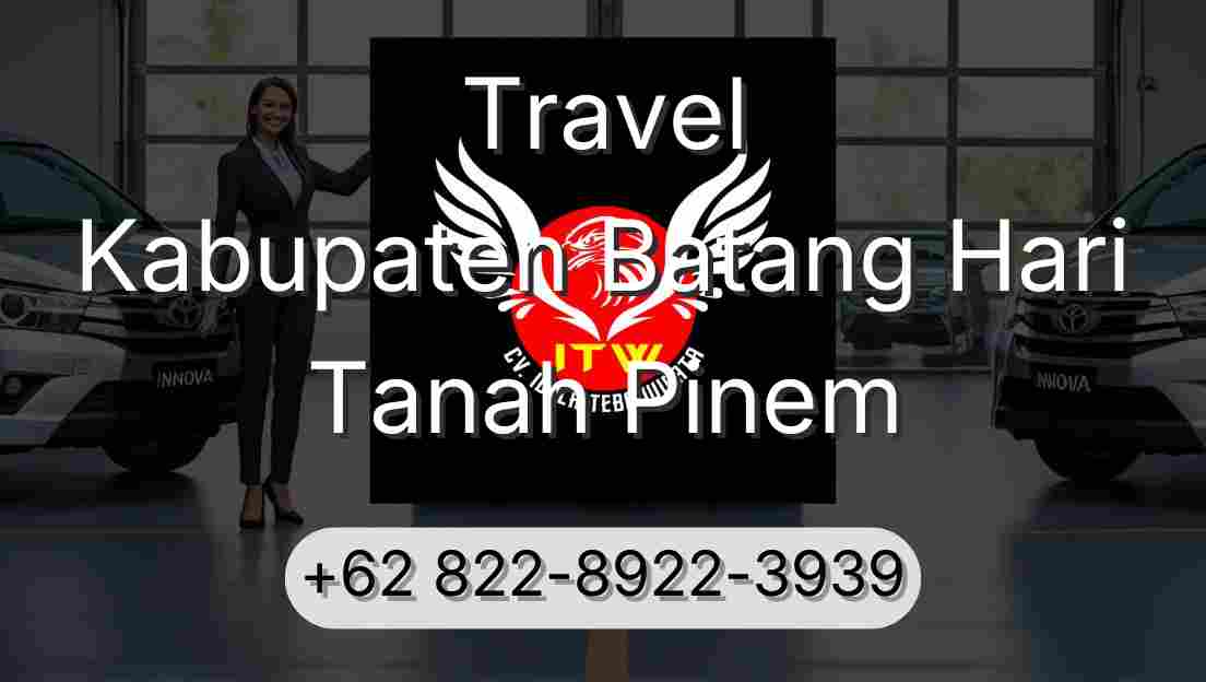Travel Kabupaten Batang Hari Tanah Pinem