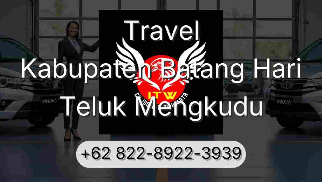Travel Kabupaten Batang Hari Teluk Mengkudu