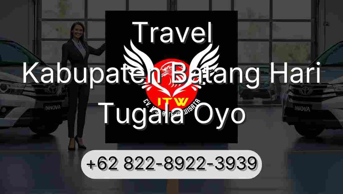 Travel Kabupaten Batang Hari Tugala Oyo