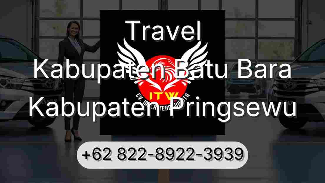Travel Kabupaten Batu Bara Kabupaten Pringsewu