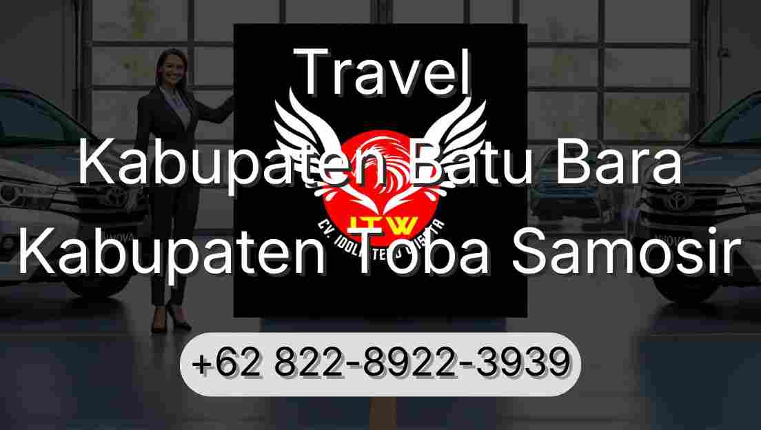 Travel Kabupaten Batu Bara Kabupaten Toba Samosir