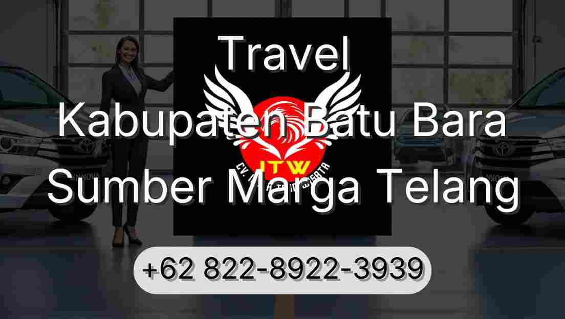 Travel Kabupaten Batu Bara Sumber Marga Telang