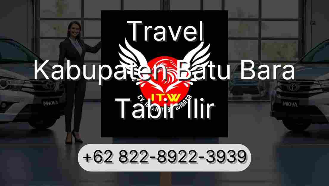 Travel Kabupaten Batu Bara Tabir Ilir