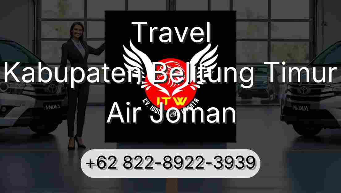 Travel Kabupaten Belitung Timur Air Joman