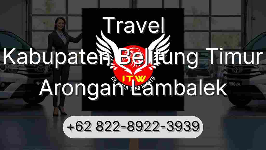 Travel Kabupaten Belitung Timur Arongan Lambalek