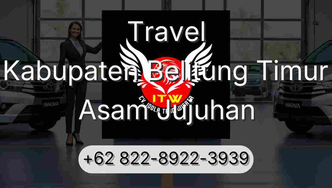 Travel Kabupaten Belitung Timur Asam Jujuhan