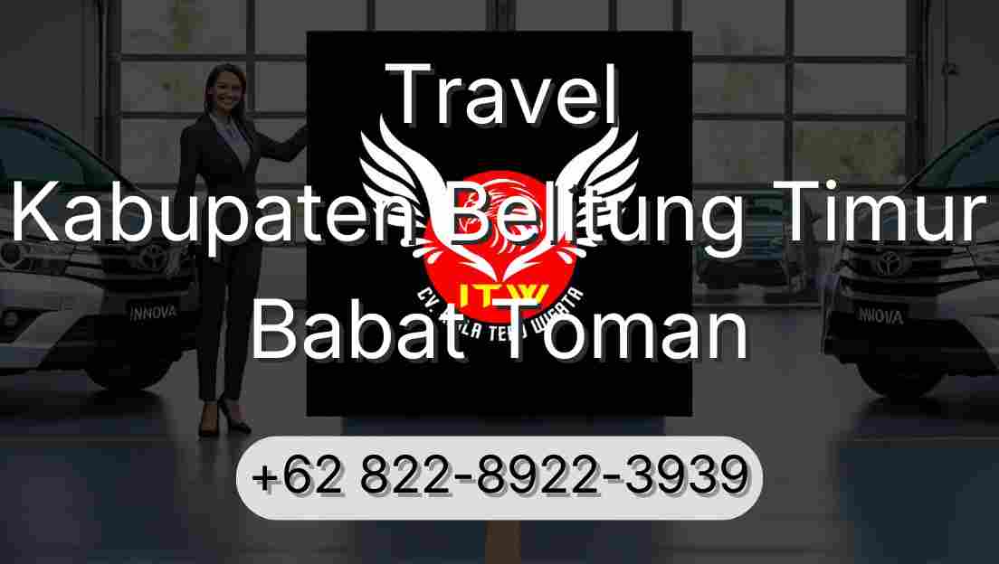 Travel Kabupaten Belitung Timur Babat Toman