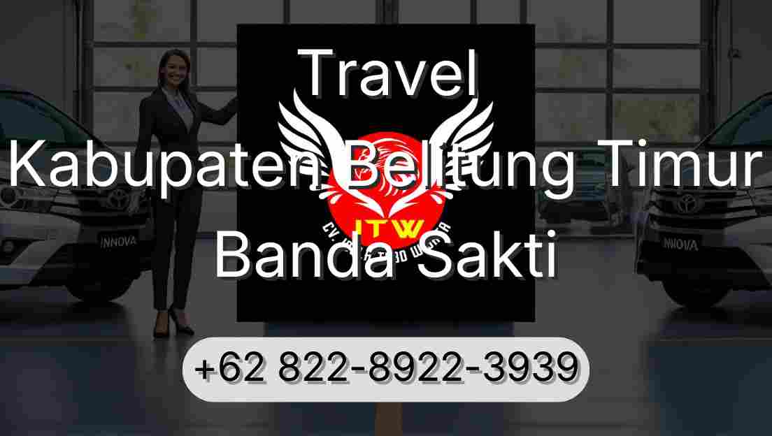 Travel Kabupaten Belitung Timur Banda Sakti