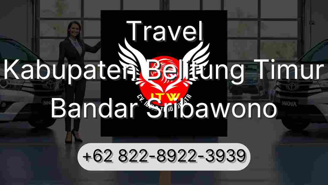 Travel Kabupaten Belitung Timur Bandar Sribawono