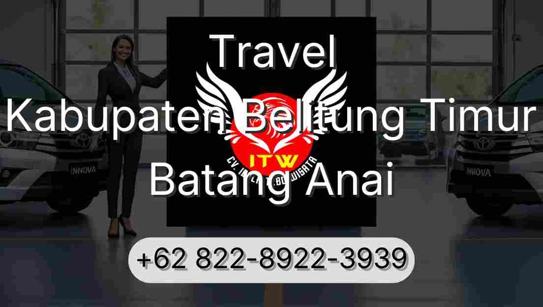 Travel Kabupaten Belitung Timur Batang Anai