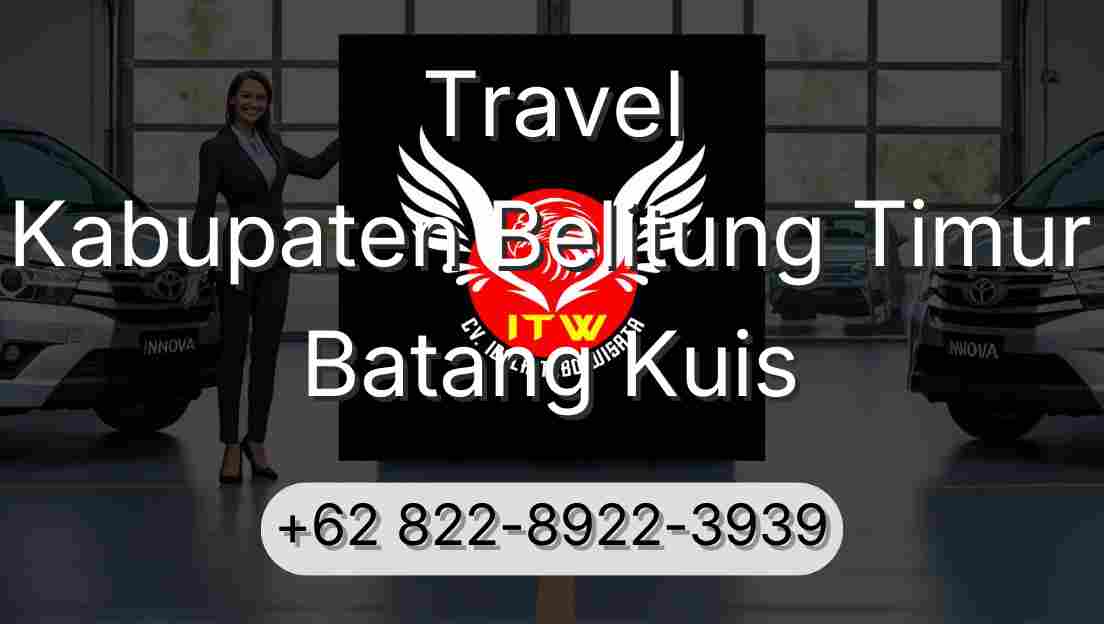 Travel Kabupaten Belitung Timur Batang Kuis