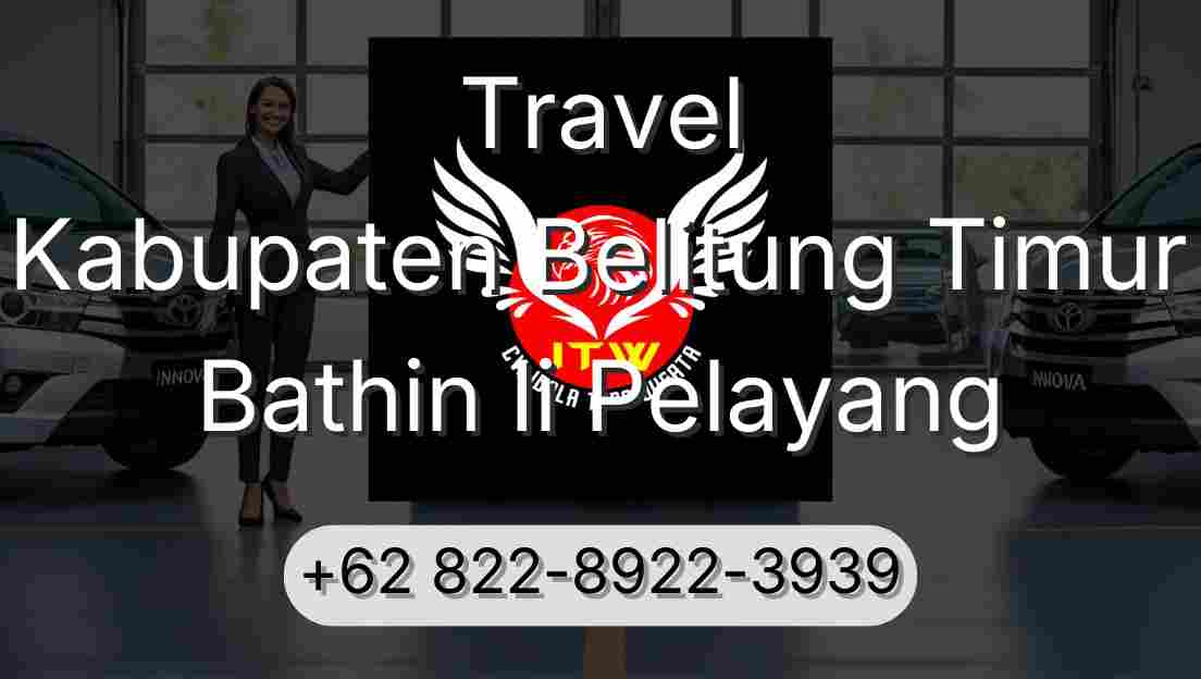 Travel Kabupaten Belitung Timur Bathin Ii Pelayang