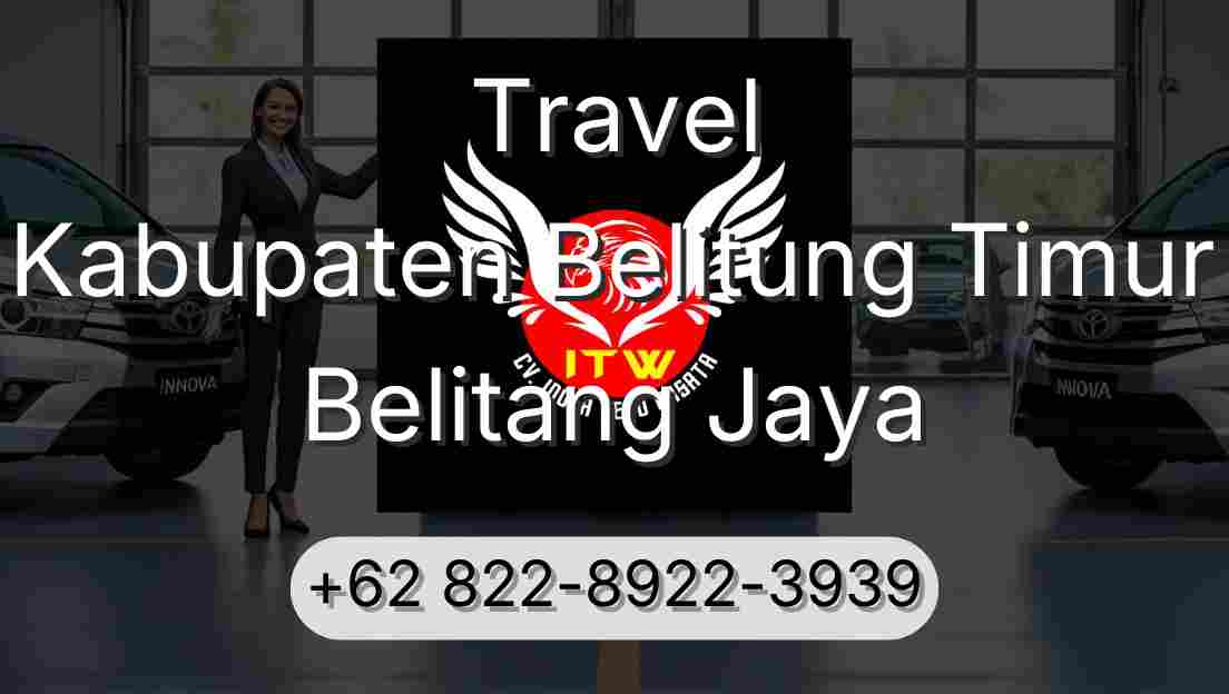 Travel Kabupaten Belitung Timur Belitang Jaya