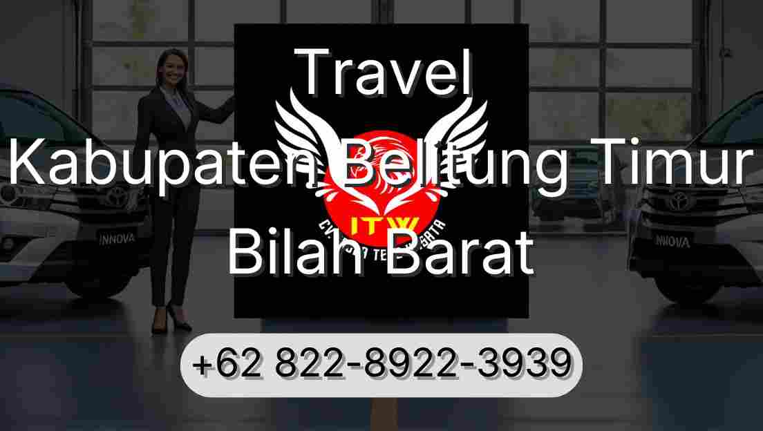 Travel Kabupaten Belitung Timur Bilah Barat