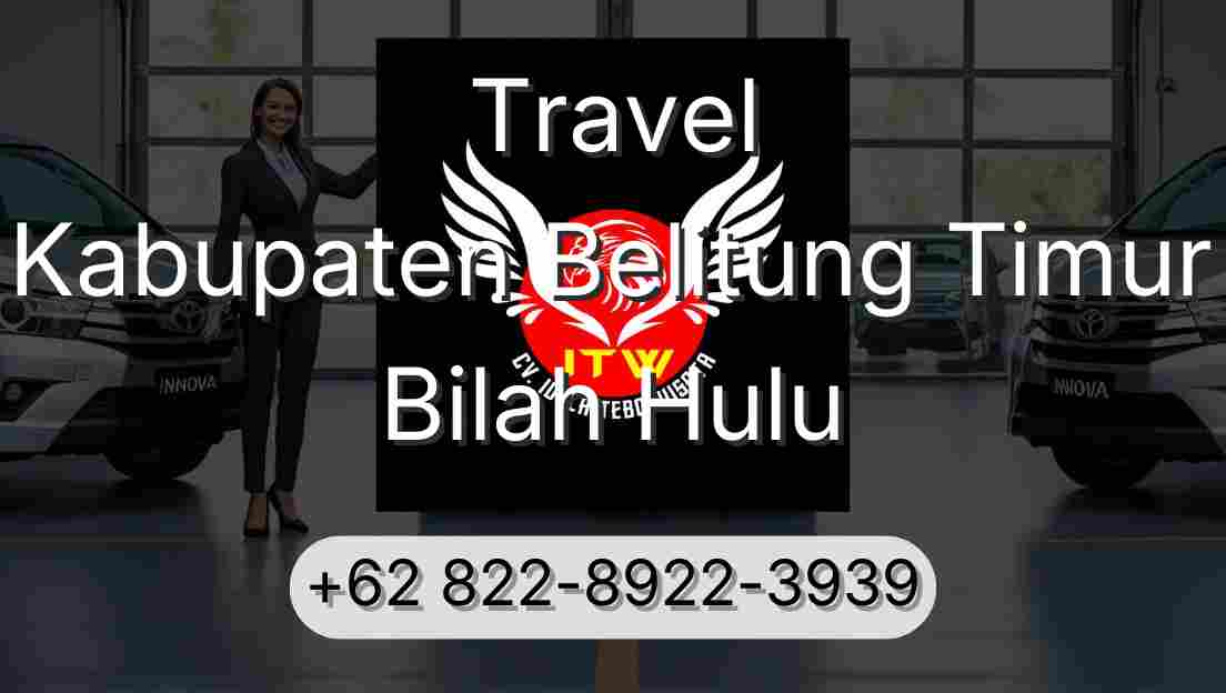 Travel Kabupaten Belitung Timur Bilah Hulu