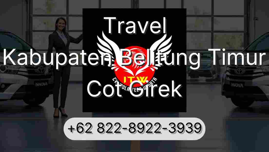 Travel Kabupaten Belitung Timur Cot Girek