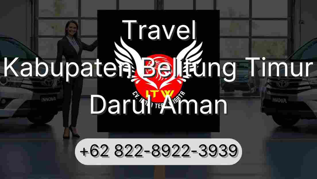 Travel Kabupaten Belitung Timur Darul Aman