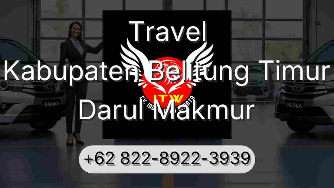 Travel Kabupaten Belitung Timur Darul Makmur