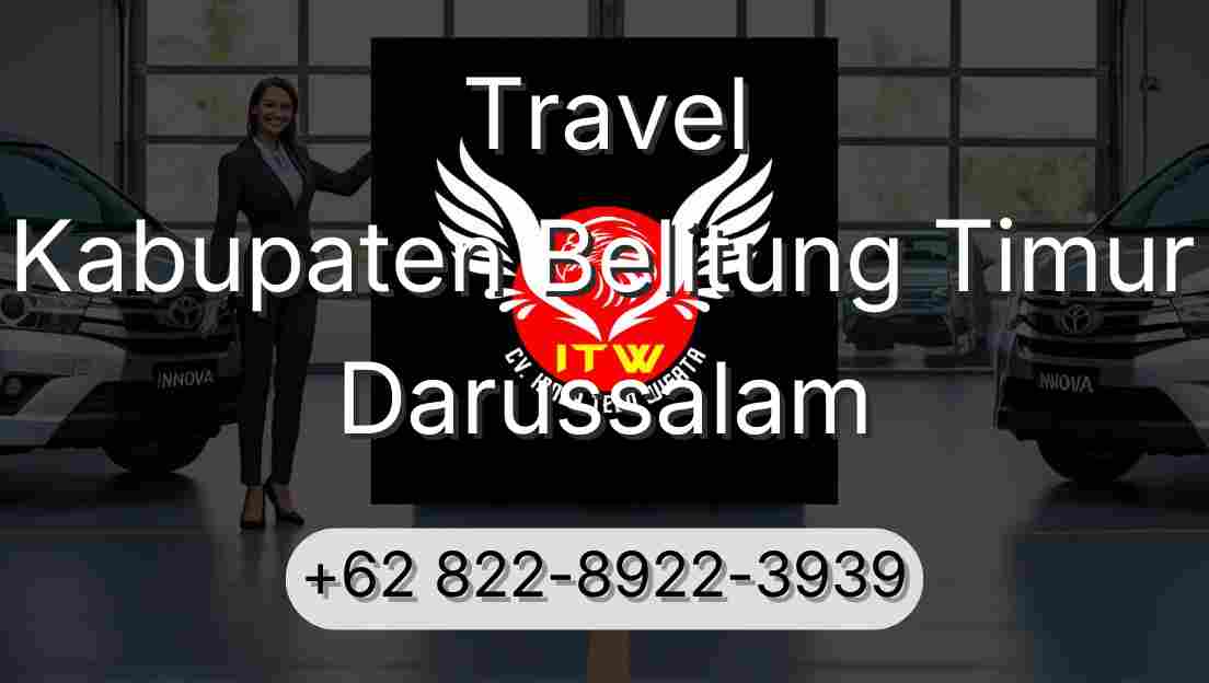 Travel Kabupaten Belitung Timur Darussalam