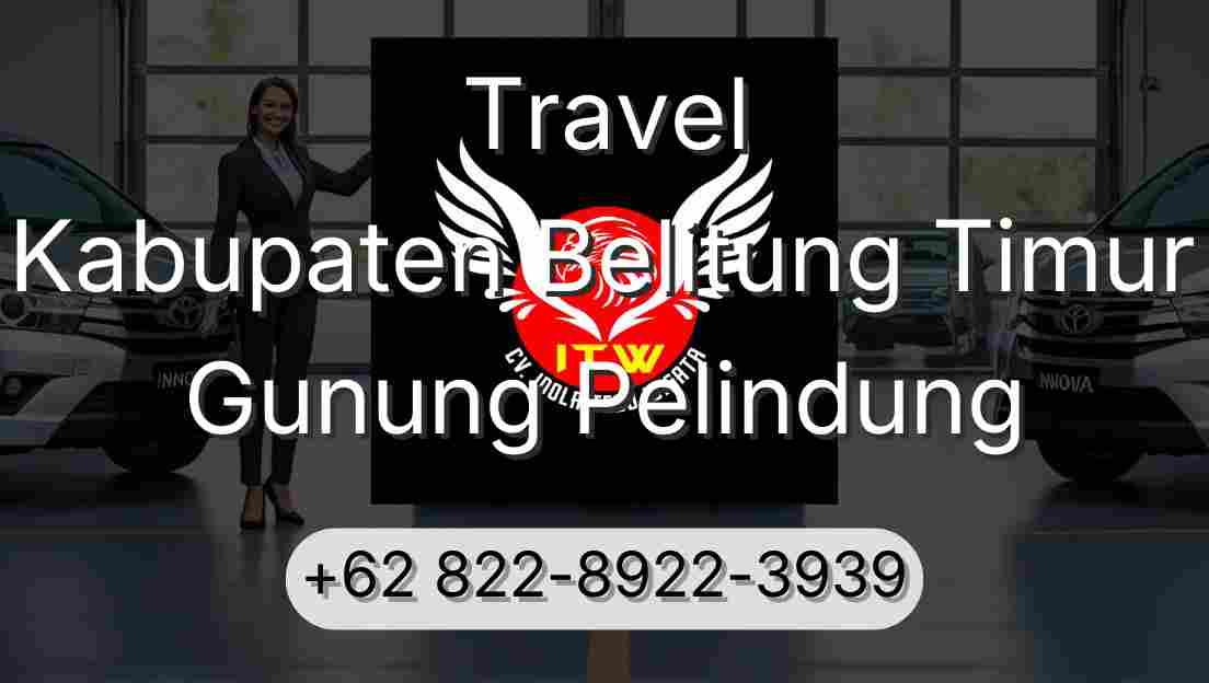 Travel Kabupaten Belitung Timur Gunung Pelindung
