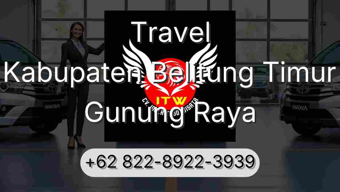 Travel Kabupaten Belitung Timur Gunung Raya