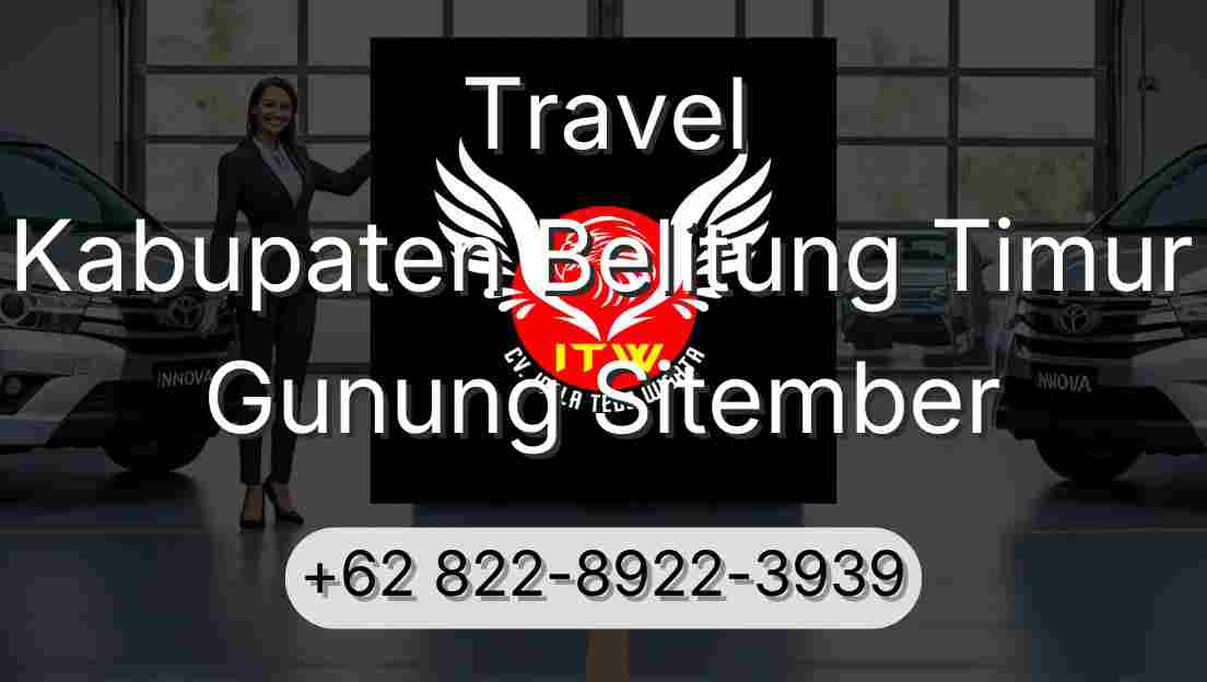 Travel Kabupaten Belitung Timur Gunung Sitember