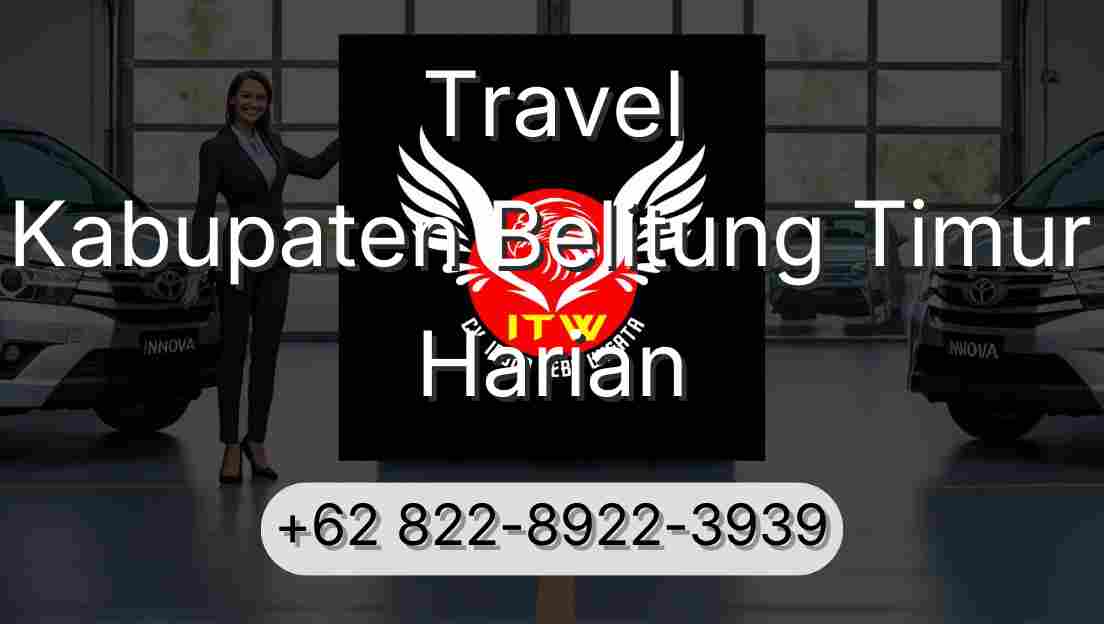 Travel Kabupaten Belitung Timur Harian