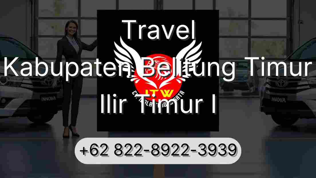 Travel Kabupaten Belitung Timur Ilir Timur I