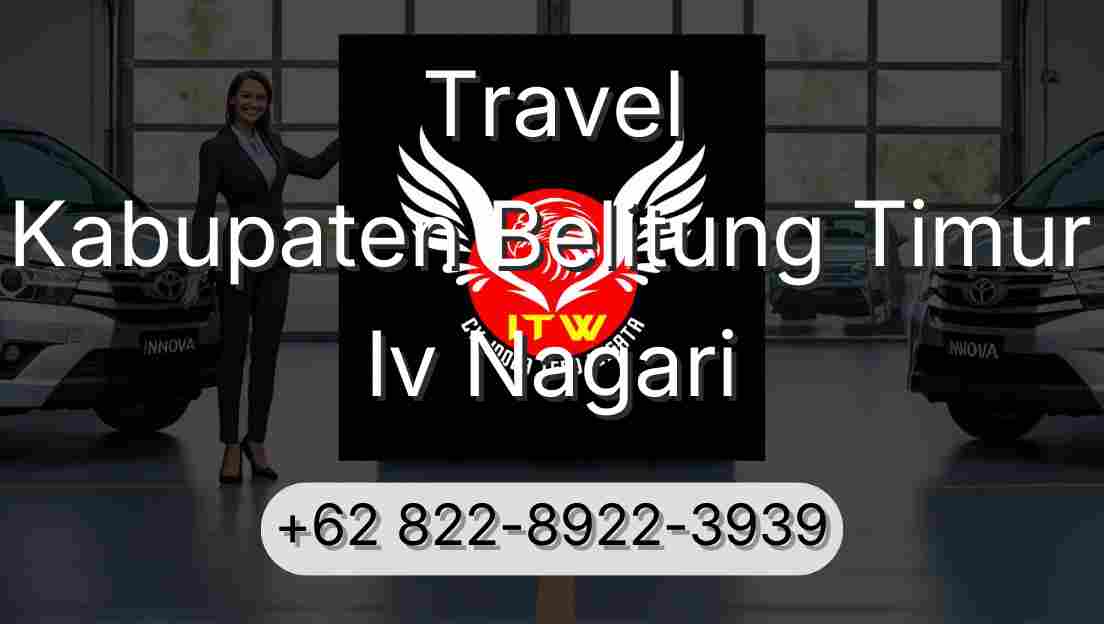 Travel Kabupaten Belitung Timur Iv Nagari