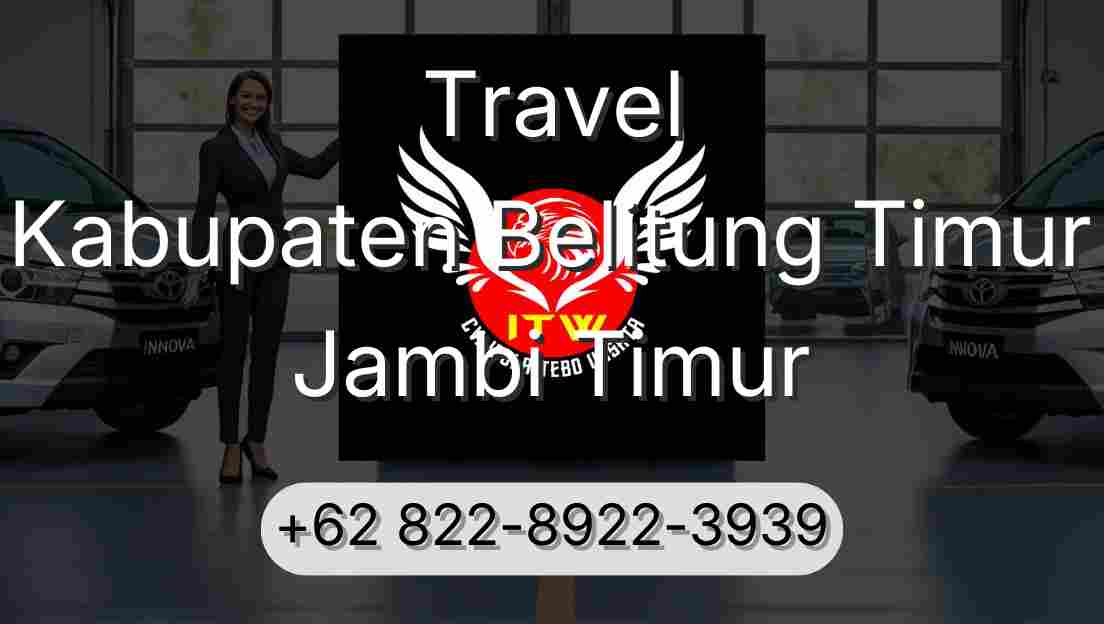 Travel Kabupaten Belitung Timur Jambi Timur