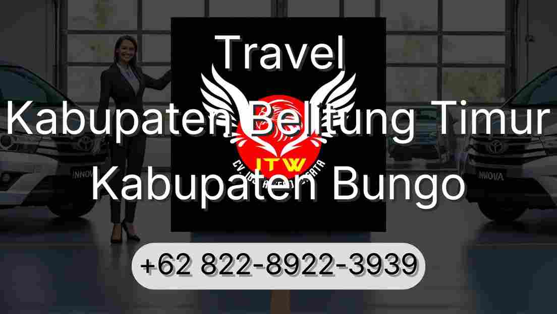 Travel Kabupaten Belitung Timur Kabupaten Bungo