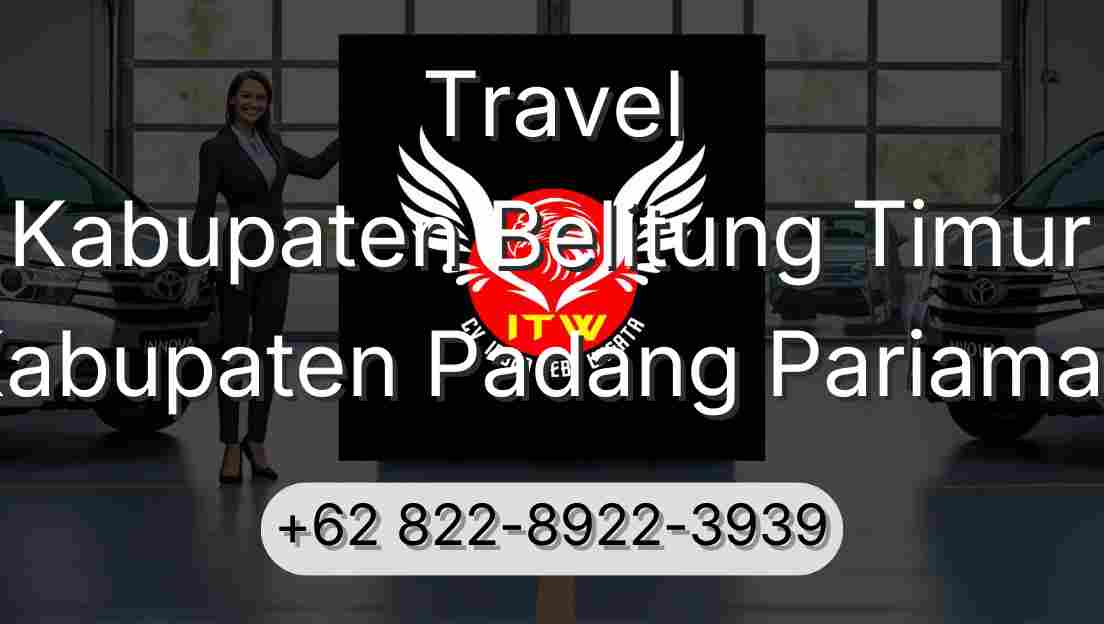 Travel Kabupaten Belitung Timur Kabupaten Padang Pariaman
