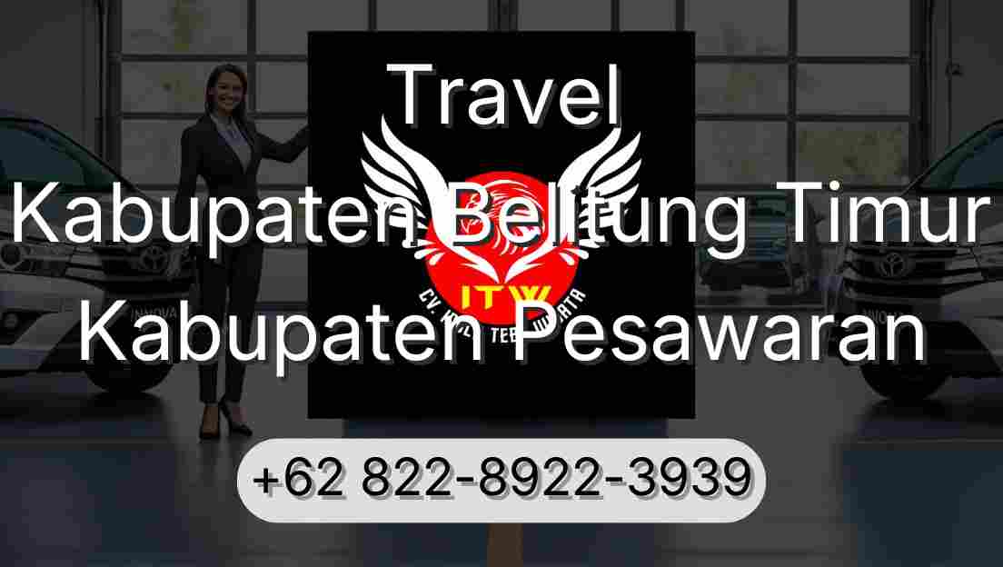 Travel Kabupaten Belitung Timur Kabupaten Pesawaran