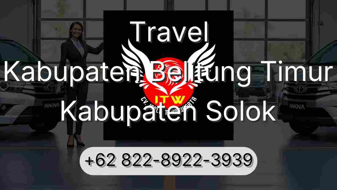 Travel Kabupaten Belitung Timur Kabupaten Solok