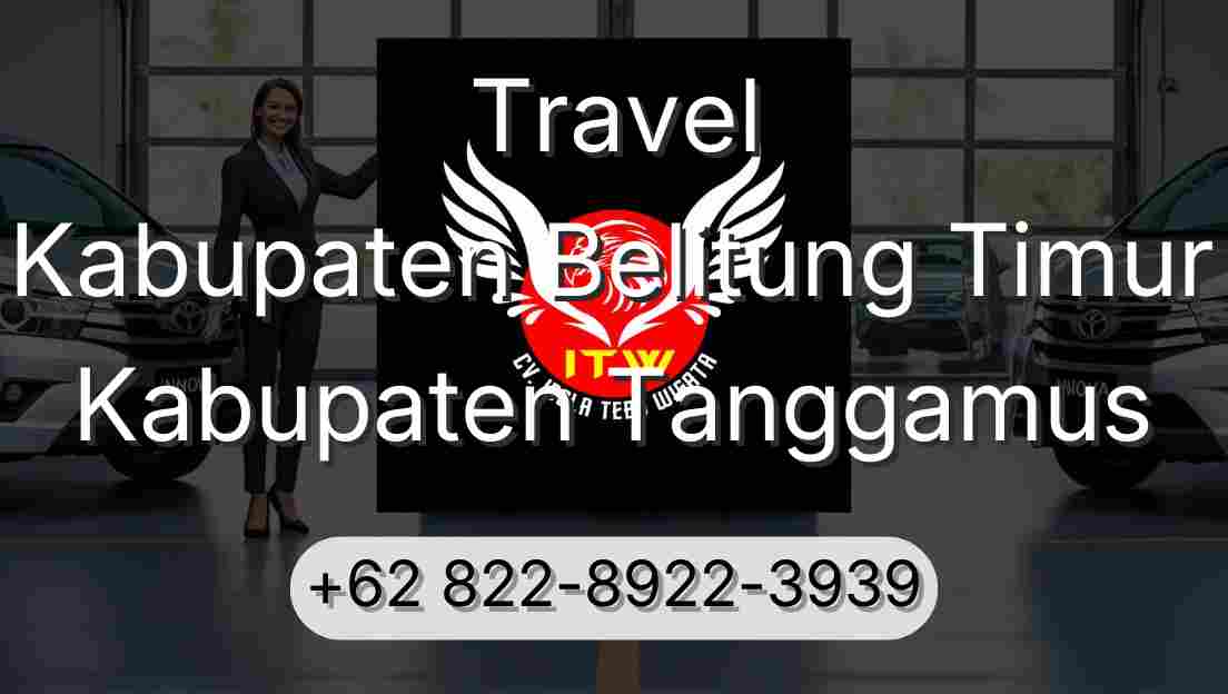Travel Kabupaten Belitung Timur Kabupaten Tanggamus