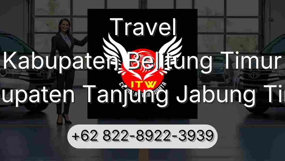 Travel Kabupaten Belitung Timur Kabupaten Tanjung Jabung Timur