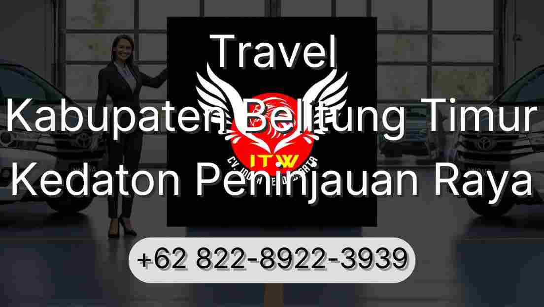 Travel Kabupaten Belitung Timur Kedaton Peninjauan Raya